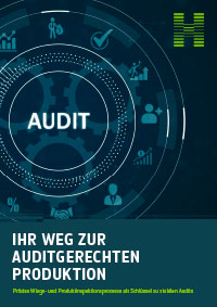 Auditgerechte Produktion